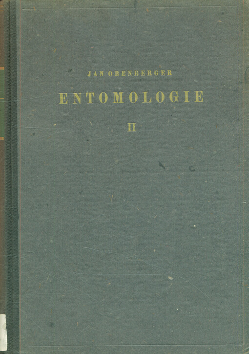 Entomologie.I. podtřída Apterygota, II. podtřída Pterygota A. Heterometabola: V. řád Grollyblattodea - XVI. řád Zoraptera /II,Systematická část I :