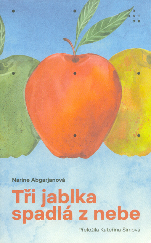 Tři jablka spadlá z nebe
