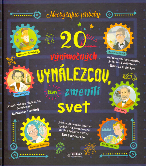 20 výnimočných vynálezcov, ktorí zmenili svet
