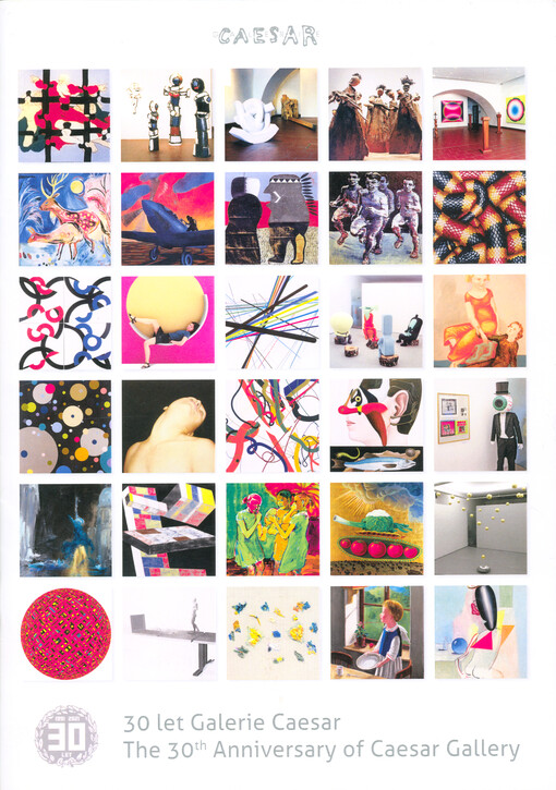 30 let Galerie Caesar = The 30th anniversary of Caesar Gallery