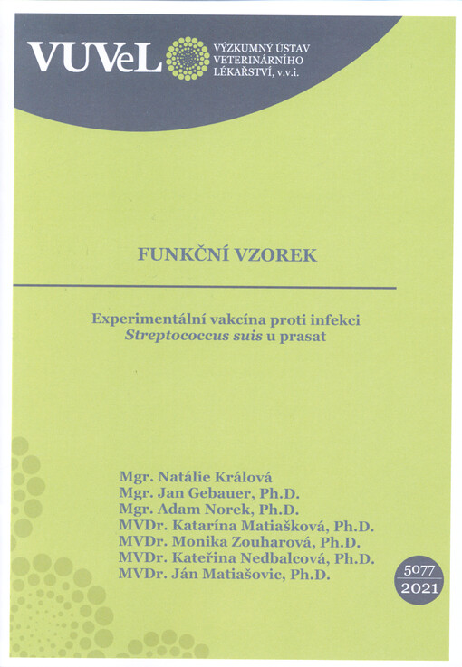 Experimentální vakcína proti infekci Streptococcus suis u prasat