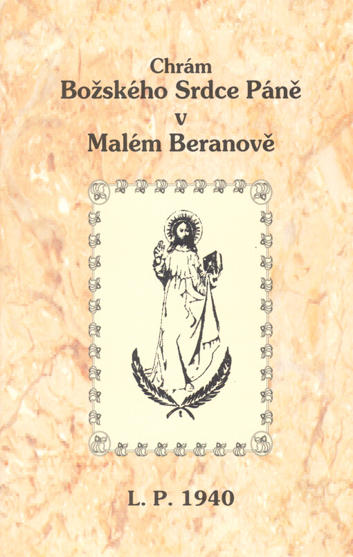 Chrám Božského Srdce Páně v Malém Beranově L.P. 1940