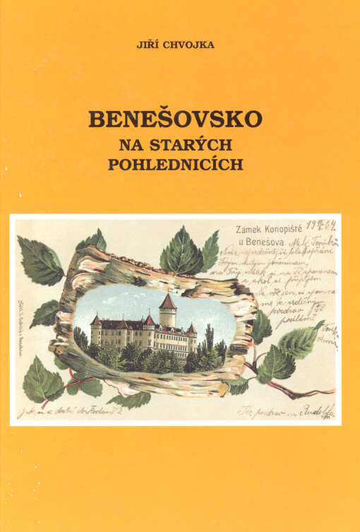 Benešovsko na starých pohlednicích