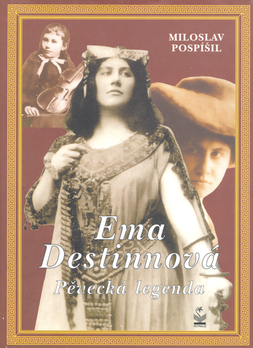 Ema Destinnová : pěvecká legenda
