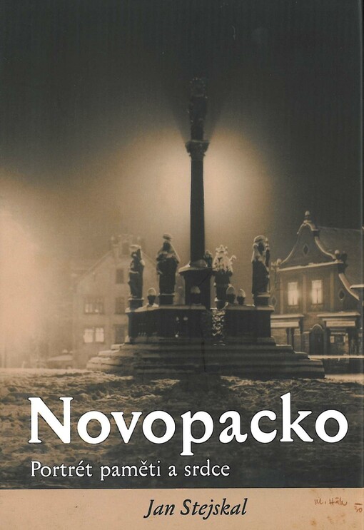 Novopacko: portrét paměti a srdce