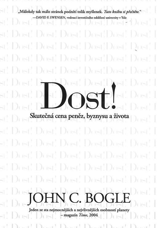 Dost: skutečná cena peněz, byznysu a života