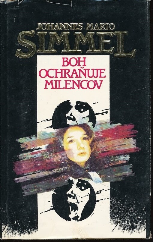 Boh ochraňuje milencov