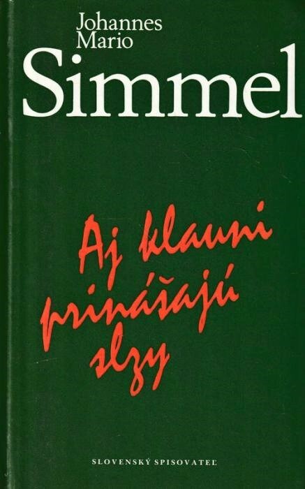 Aj klauni prinášajú slzy