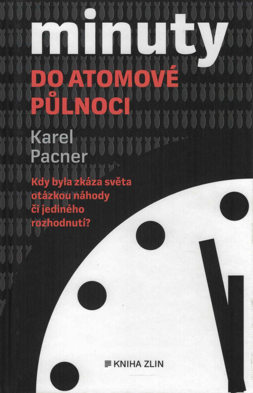 Minuty do atomové půlnoci