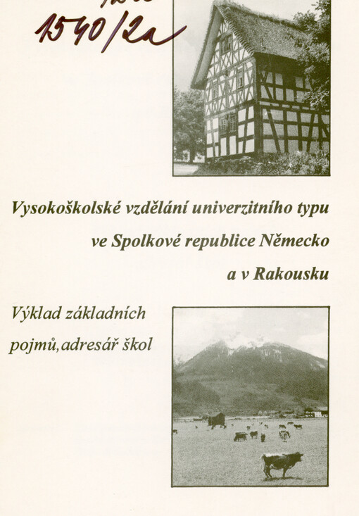 Vysokoškolské vzdělávání univerzitního typu ve Spolkové republice Německo a v Rakousku : výklad základních pojmů, adresář škol