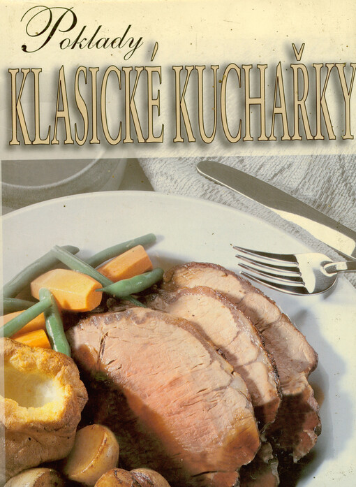 Poklady klasické kuchařky