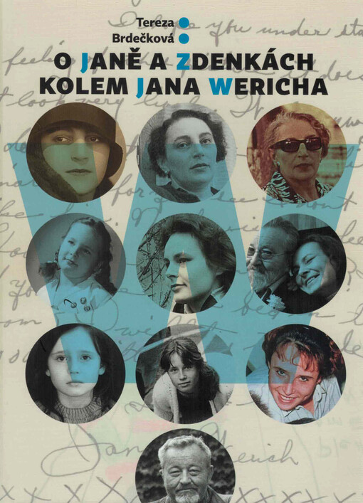 O Janě a Zdenkách kolem Jana Wericha