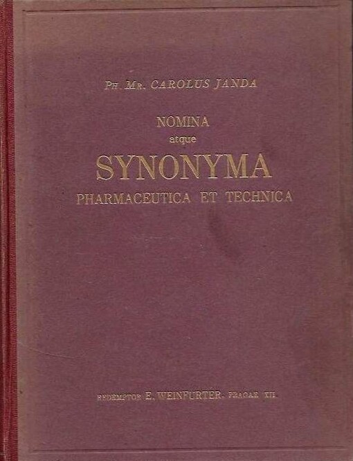 Nomina atque synonyma pharmaceutica et technica in lingua latina, bohemica, germanica et slovenica