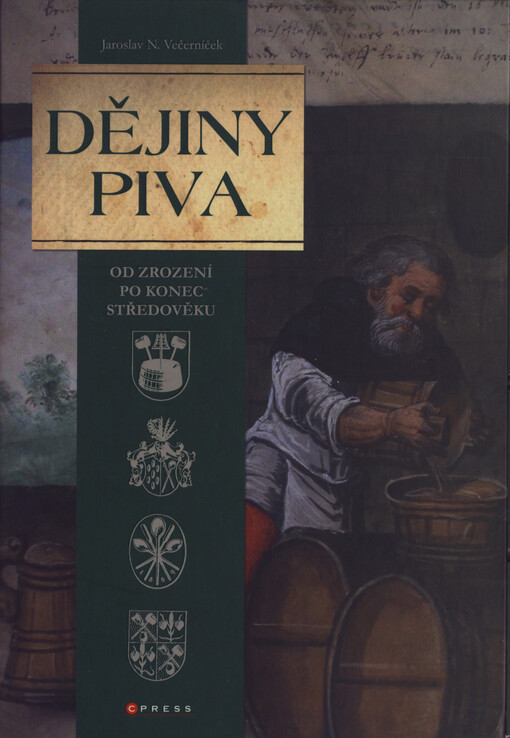 Dějiny piva  od zrození po konec středověku