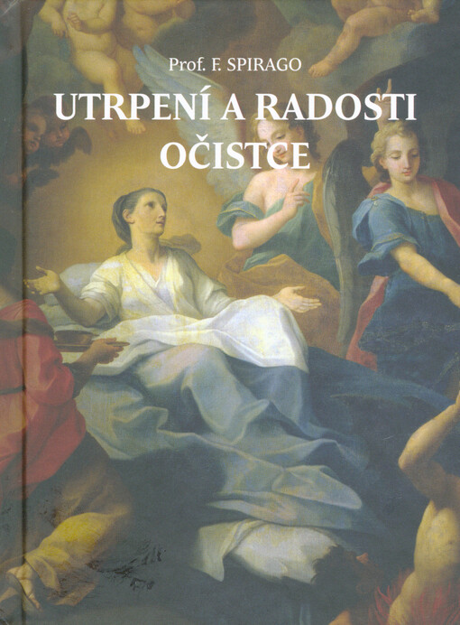 Utrpení a radosti očistce