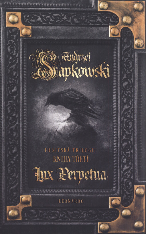 Husitská trilogie. Kniha třetí, Lux perpetua