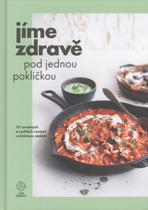 Jíme zdravě pod jednou pokličkou