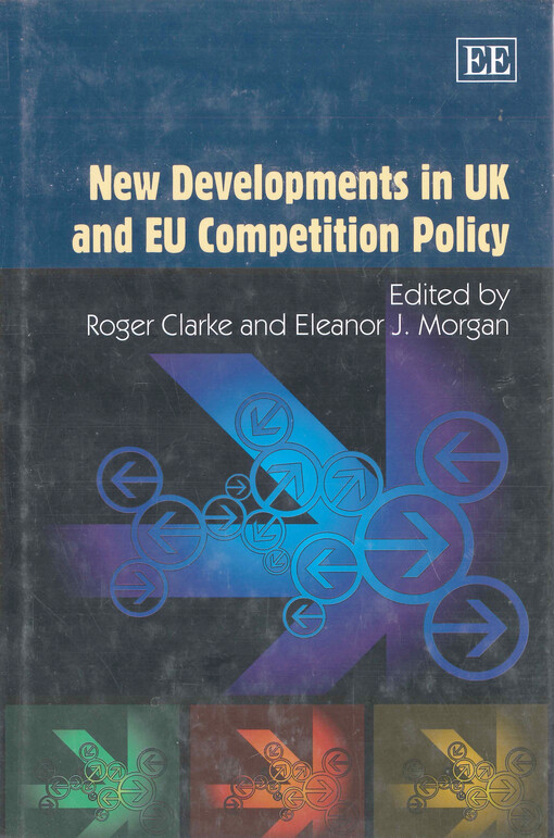 New developments in UK and EU competition policy