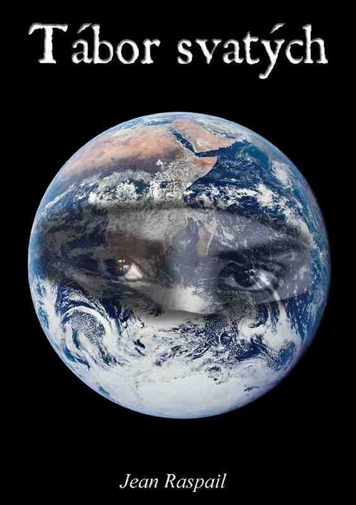 Tábor svatých: román