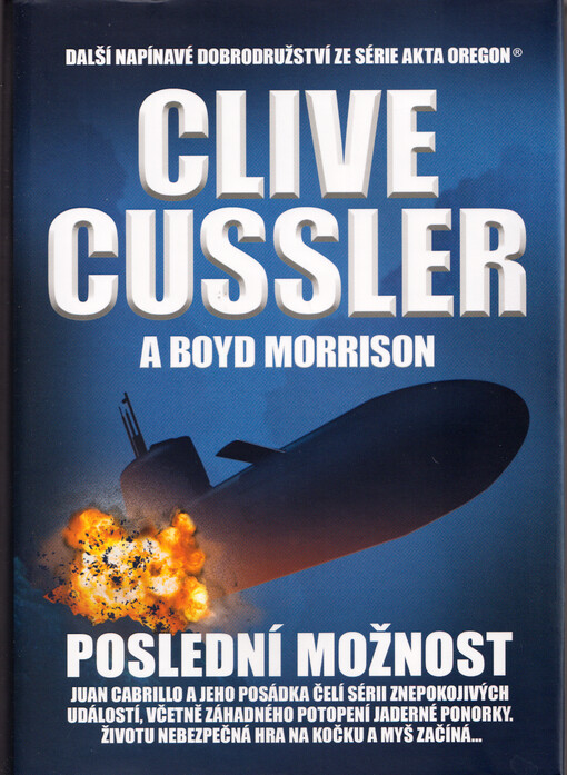Poslední možnost : román z řady Akta Oregon