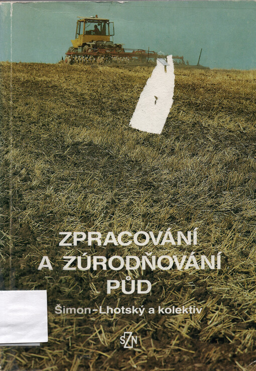 Zpracování a zúrodňování půd