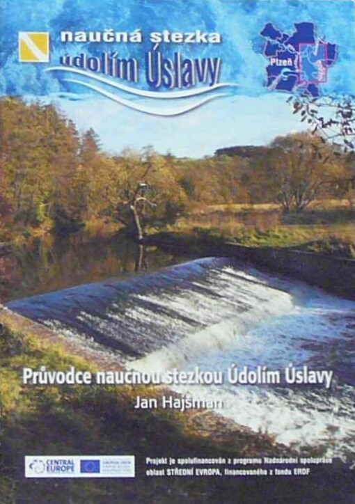 Průvodce naučnou stezkou Údolím Úslavy