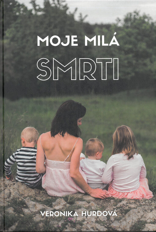 Moje milá smrti