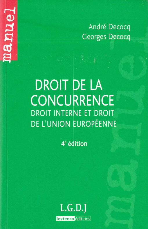 Droit de la concurrence : droit interne et droit de l'Union européenne