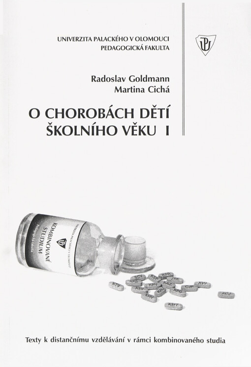 O chorobách dětí školního věku: text k distančnímu studiu, 1. díl