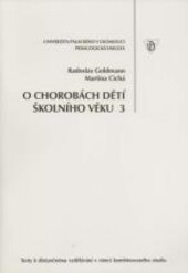 O chorobách dětí školního věku : text k distančnímu studiu