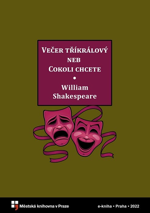 Večer tříkrálový, neb, Cokoli chcete