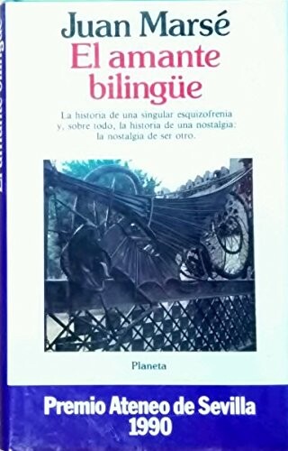 El Amante Bilingue (Coleccion Autores espanoles e hispanoamericanos)
