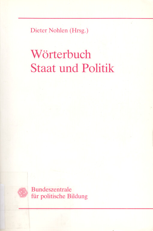 Wörterbuch Staat und Politik