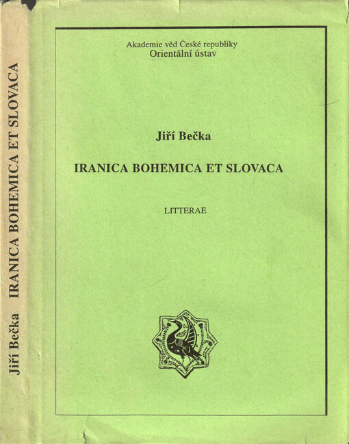 Iranica bohemica et slovaca : litterae