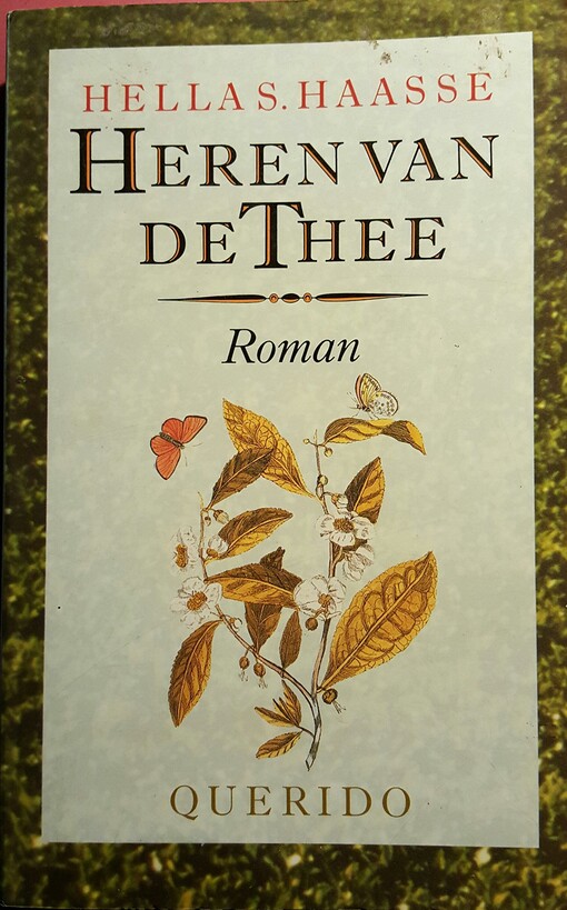 Heren Van De Thee: Roman
