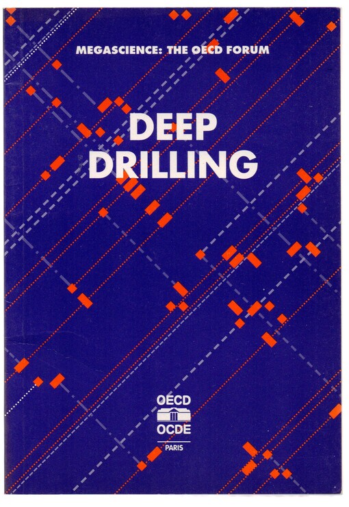 Deep Drilling (Megascience : the Oecd Forum)