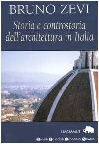 Storia e controstoria dell'architettura in Italia