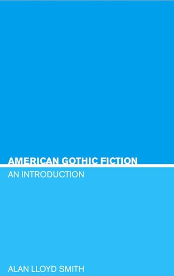 American gothic fiction : an introduction