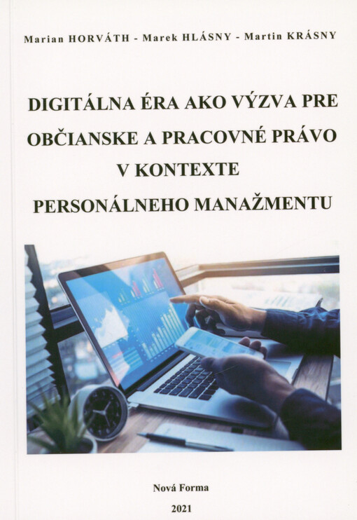 Digitálna éra ako výzva pre občianske a pracovné právo v kontexte personálneho manažmentu