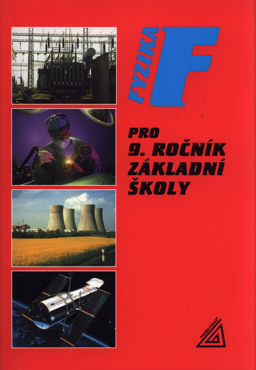 Fyzika pro 9. ročník základní školy