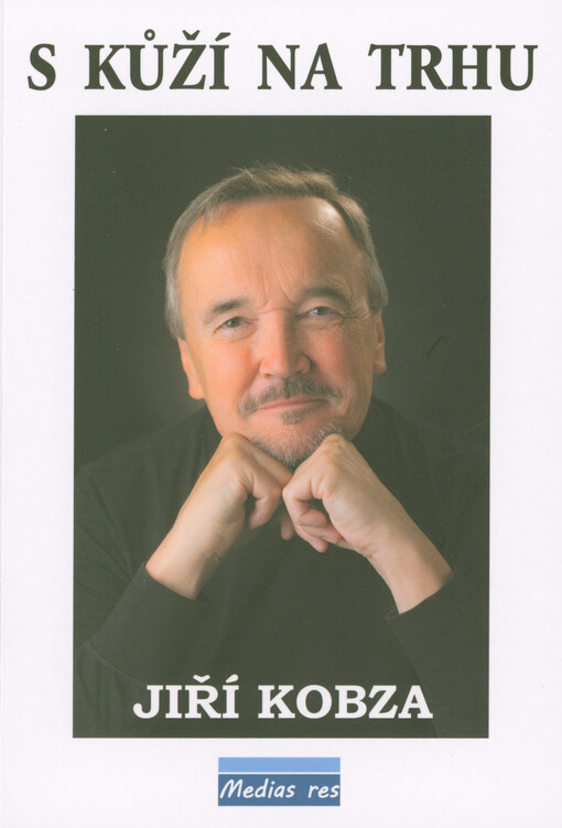 S kůží na trhu