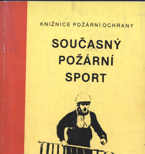 Současný požární sport