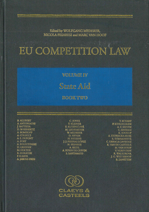 EU competition law. Volume IV, State aid. Book two