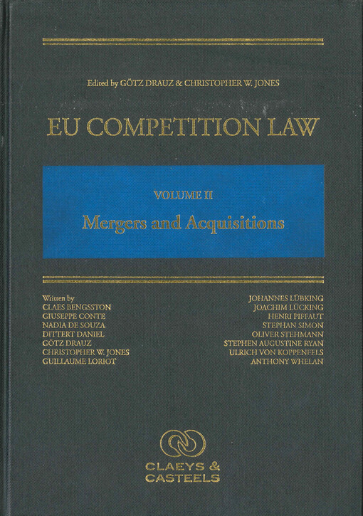 EU competition law. Volume II, Mergers and acquisitions