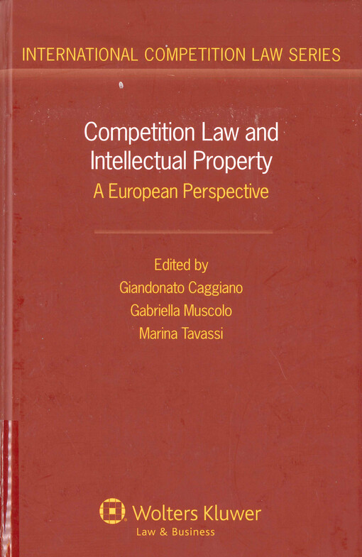 Competition law and intellectual property : a European perspective