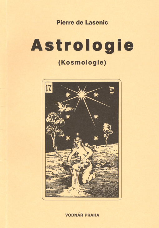 Astrologie (kosmologie) : elementární základy k iniciaci