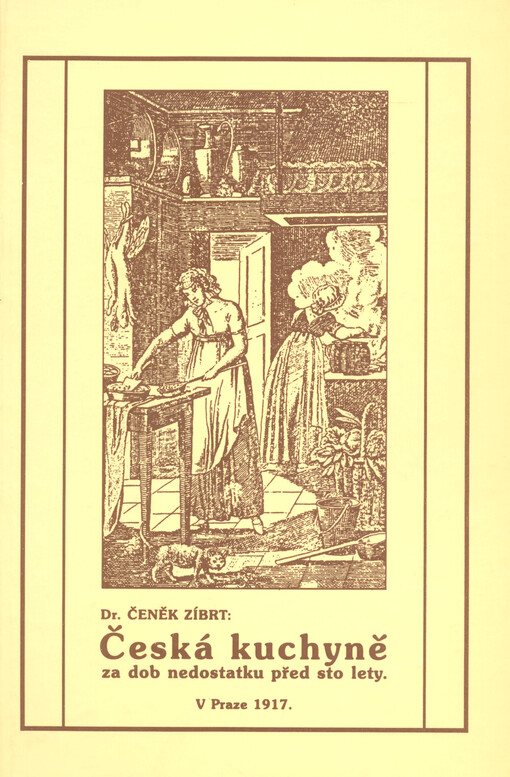 Česká kuchyně za dob nedostatku před sto lety