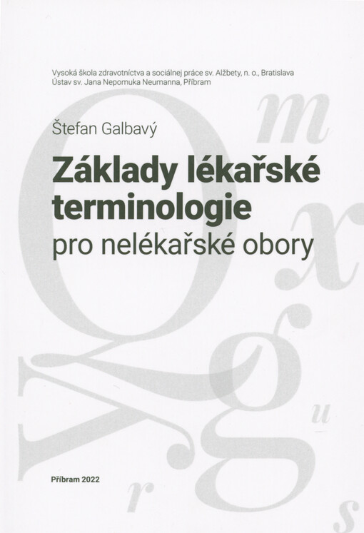 Základy lékařské terminologie pro nelékařské obory