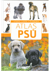 Atlas psů  (odkaz v elektronickém katalogu)