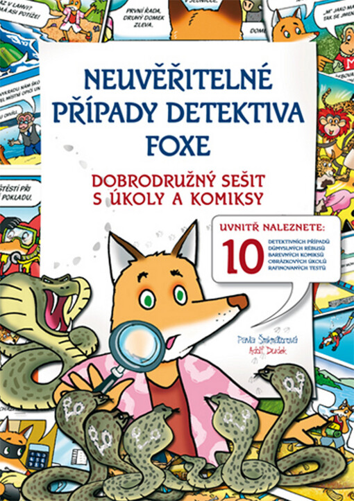 Neuvěřitelné případy detektiva Foxe : dobrodružný sešit s úkoly a komiksy